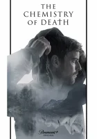  Химия смерти смотреть онлайн сериал 1 сезон 