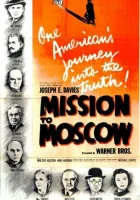  Миссия в Москву смотреть онлайн (1943) 