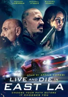  Банды Лос-Анджелеса смотреть онлайн Live and Die in East LA (2023) 