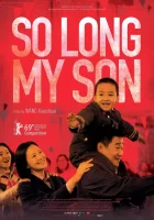  Прощай, сын мой смотреть онлайн (2019) 