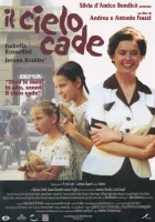  Рухнувшие небеса смотреть онлайн (2000) 