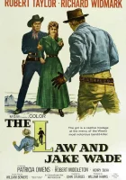  Закон и Джейк Уэйд смотреть онлайн (1958) 