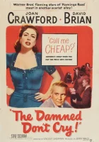  Проклятые не плачут смотреть онлайн (1950) 