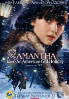  Саманта: Каникулы американской девочки смотреть онлайн (2004) 