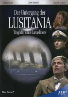  «Лузитания»: убийство в Атлантике смотреть онлайн (2007) 
