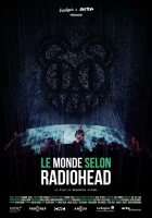  Мир глазами группы Radiohead смотреть онлайн (2019) 