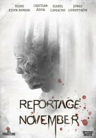  Ноябрьский репортаж смотреть онлайн (2020) бесплатно в HD