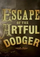  Побег Артфула Доджера смотреть онлайн сериал 1 сезон 