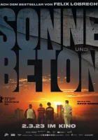  Солнце и бетон смотреть онлайн (2023) бесплатно в HD