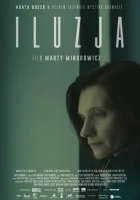  Иллюзия смотреть онлайн (2022) бесплатно в HD