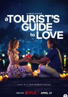  Туристический путеводитель по любви смотреть онлайн (2023) бесплатно в HD