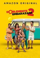  Дважды беременна 2 смотреть онлайн (2022) 