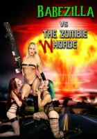  Бейбзилла против орды зомби-шлюх смотреть онлайн (2022) бесплатно в HD
