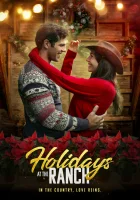  Праздники на ранчо смотреть онлайн (2023) 