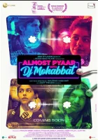  Почти любовь с диджеем Мохаббатом смотреть онлайн (2023) бесплатно в HD