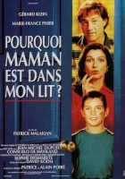  Почему мама в моей постели? смотреть онлайн (1994) бесплатно в HD