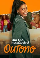  Незабываемый год: Осень смотреть онлайн (2023) бесплатно в HD