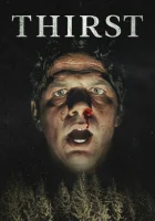  Жажда смотреть онлайн (2023) 