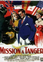  Миссия в Танжере смотреть онлайн (1949) 