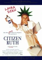  Гражданка Рут смотреть онлайн (1996) 