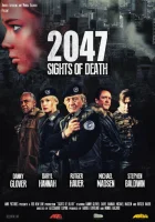  2047 — Угроза смерти смотреть онлайн (2014) 